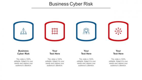 Business Cyber Risk Ppt Powerpoint Presentation Infographic Template Display Cpb