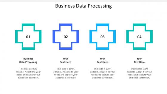 Business data processing ppt powerpoint presentation infographic template slides cpb