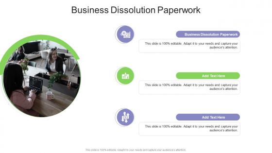 Business Dissolution Paperwork In Powerpoint And Google Slides Cpb