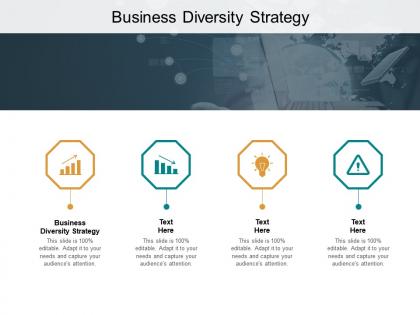 Business diversity strategy ppt powerpoint presentation icon graphics design cpb