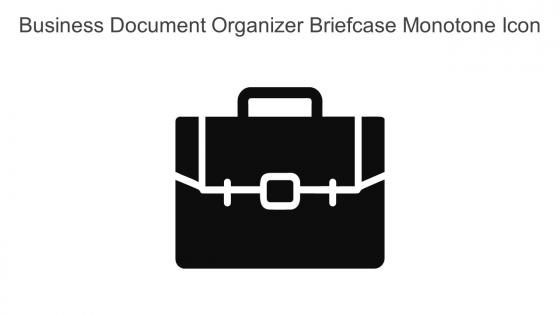 Business Document Organizer Briefcase Monotone Icon In Powerpoint Pptx Png And Editable Eps Format