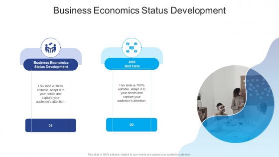 Business Economics Status Development In Powerpoint And Google Slides Cpb
