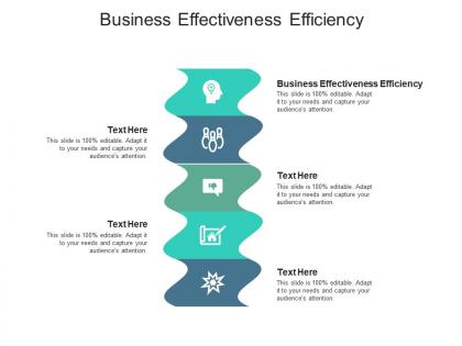 Business effectiveness efficiency ppt powerpoint presentation ideas icon cpb
