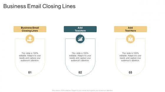 Business Email Closing Lines In Powerpoint And Google Slides Cpb