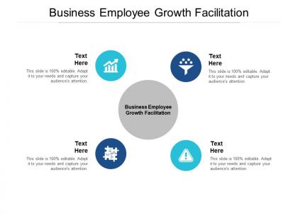 Business employee growth facilitation ppt powerpoint presentation styles objects cpb