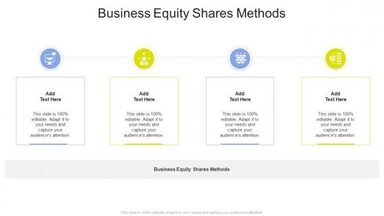 Business Equity Shares Methods In Powerpoint And Google Slides Cpb