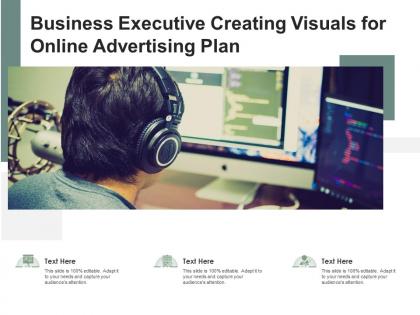 Business executive creating visuals for online advertising plan