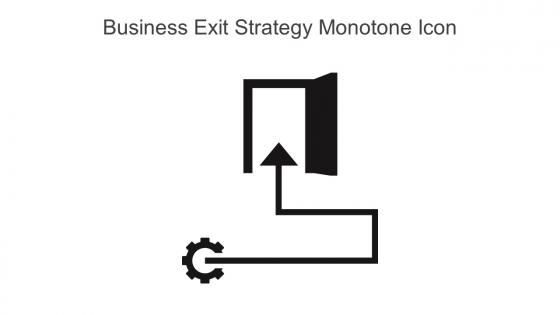 Business Exit Strategy Monotone Icon In Powerpoint Pptx Png And Editable Eps Format