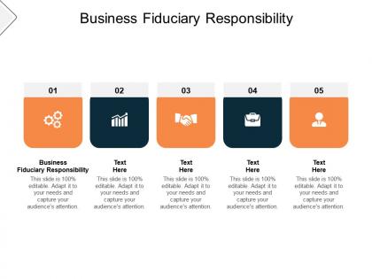 Business fiduciary responsibility ppt powerpoint presentation icon graphics pictures cpb