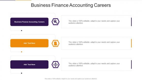 Business Finance Accounting Careers In Powerpoint And Google Slides Cpb