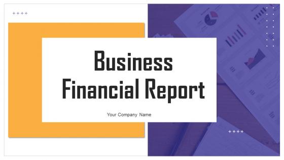 Business Financial Report Powerpoint Ppt Template Bundles