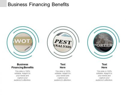 Business financing benefits ppt powerpoint presentation gallery layouts cpb
