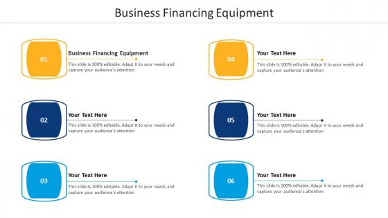 Business Financing Equipment Ppt PowerPoint Presentation Gallery Format Cpb