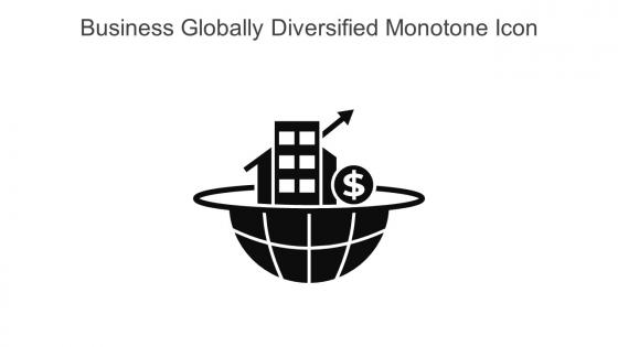 Business Globally Diversified Monotone Icon In Powerpoint Pptx Png And Editable Eps Format