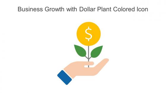 Business Growth With Dollar Plant Colored Icon In Powerpoint Pptx Png And Editable Eps Format