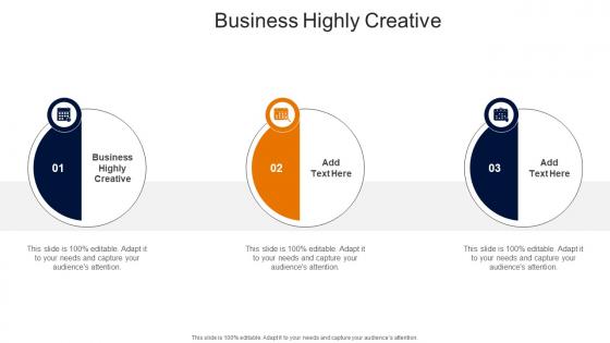 Business Highly Creative In Powerpoint And Google Slides Cpb