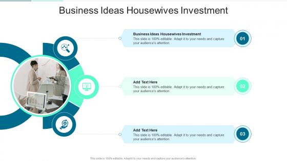 Business Ideas Housewives Investment In Powerpoint And Google Slides Cpb