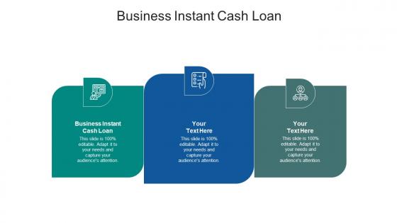 Business instant cash loan ppt powerpoint presentation show aids cpb