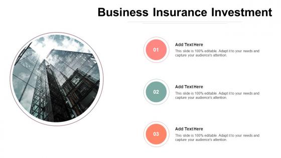 Business Insurance Investment In Powerpoint And Google Slides Cpb
