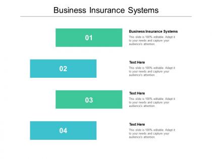 Business insurance systems ppt powerpoint presentation visual aids deck cpb