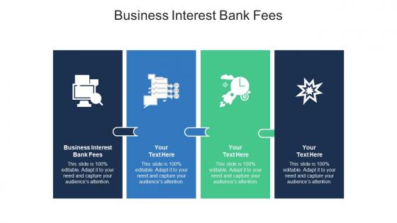 Business interest bank fees ppt powerpoint presentation pictures slideshow cpb