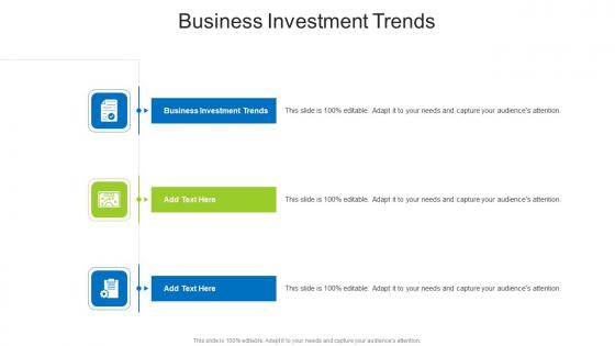 Business Investment Trends In Powerpoint And Google Slides Cpb