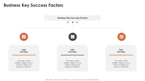 Business Key Success Factors In Powerpoint And Google Slides Cpb