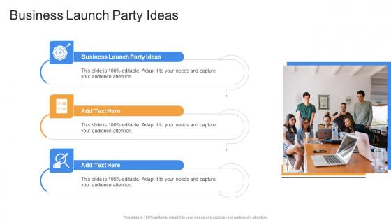 Business Launch Party Ideas In Powerpoint And Google Slides Cpb