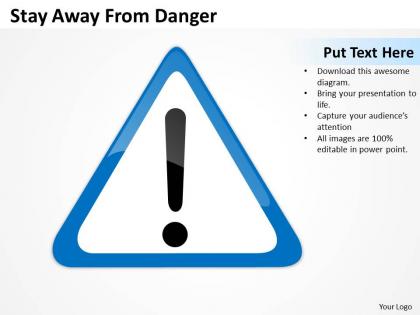Business life cycle diagram stay away from danger powerpoint slides 0515