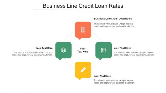 Business Line Credit Loan Rates Ppt Powerpoint Presentation Icon Graphics Example Cpb