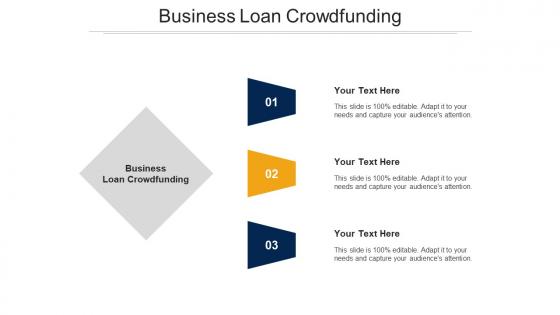 Business Loan Crowdfunding Ppt Powerpoint Presentation File Rules Cpb