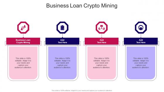 Business Loan Crypto Mining In Powerpoint And Google Slides Cpb