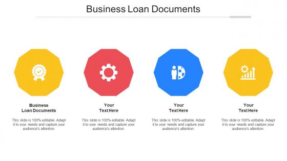 Business Loan Documents Ppt Powerpoint Presentation Ideas Shapes Cpb