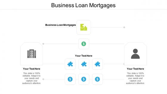 Business loan mortgages ppt powerpoint presentation professional information cpb