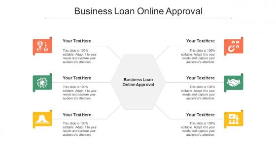 Business Loan Online Approval Ppt Powerpoint Presentation Summary Background Cpb