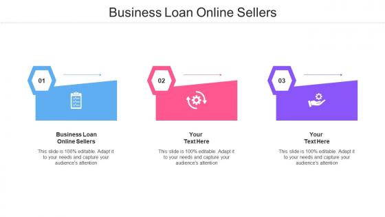 Business Loan Online Sellers Ppt Powerpoint Presentation Show Deck Cpb