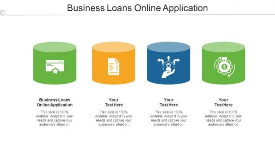 Business Loans Online Application Ppt Powerpoint Presentation Portfolio Slideshow Cpb