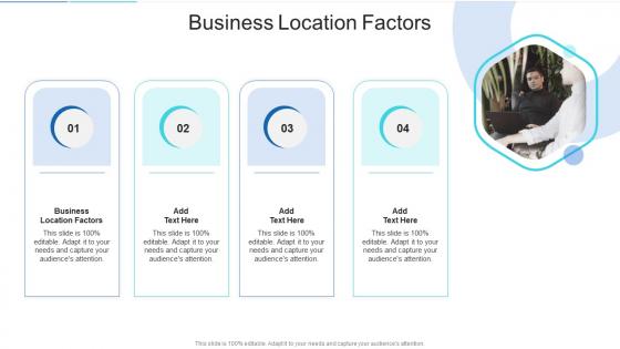 Business Location Factors In Powerpoint And Google Slides Cpb