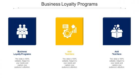 Business Loyalty Programs Ppt Powerpoint Presentation Diagram Lists Cpb