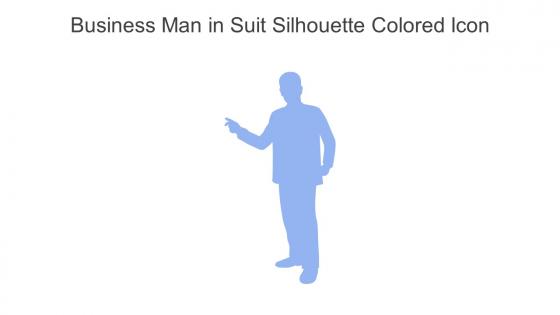 Business Man In Suit Silhouette Colored Icon In Powerpoint Pptx Png And Editable Eps Format