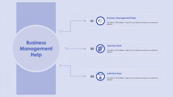 Business Management Help In Powerpoint And Google Slides Cpb
