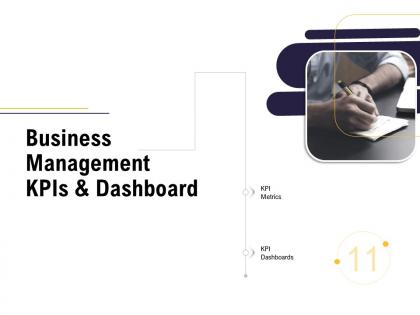 Business management kpis and dashboard business process analysis ppt graphics