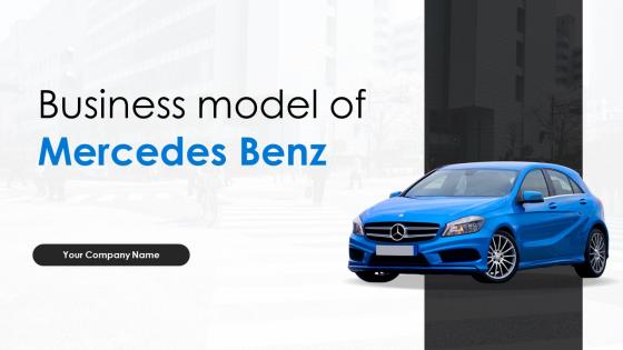 Business Model Of Mercedes Benz Powerpoint Ppt Template Bundles BMC