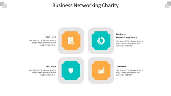Business networking charity ppt powerpoint presentation file formats cpb