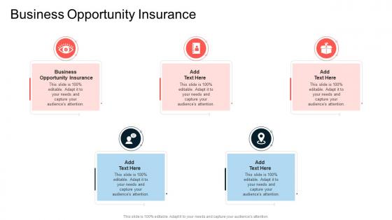 Business Opportunity Insurance In Powerpoint And Google Slides Cpb