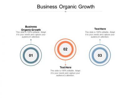 Business organic growth ppt powerpoint presentation outline example cpb