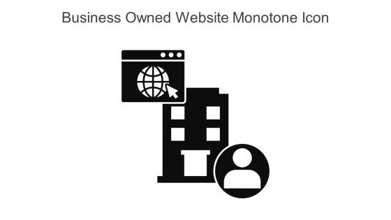 Business Owned Website Monotone Icon In Powerpoint Pptx Png And Editable Eps Format