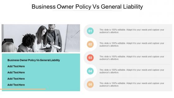 Business Owner Policy Vs General Liability In Powerpoint And Google Slides Cpb