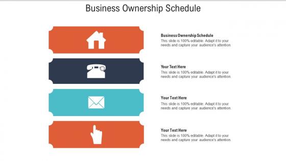Business ownership schedule ppt powerpoint presentation summary design templates cpb