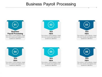 Business payroll processing ppt powerpoint presentation professional infographic template cpb